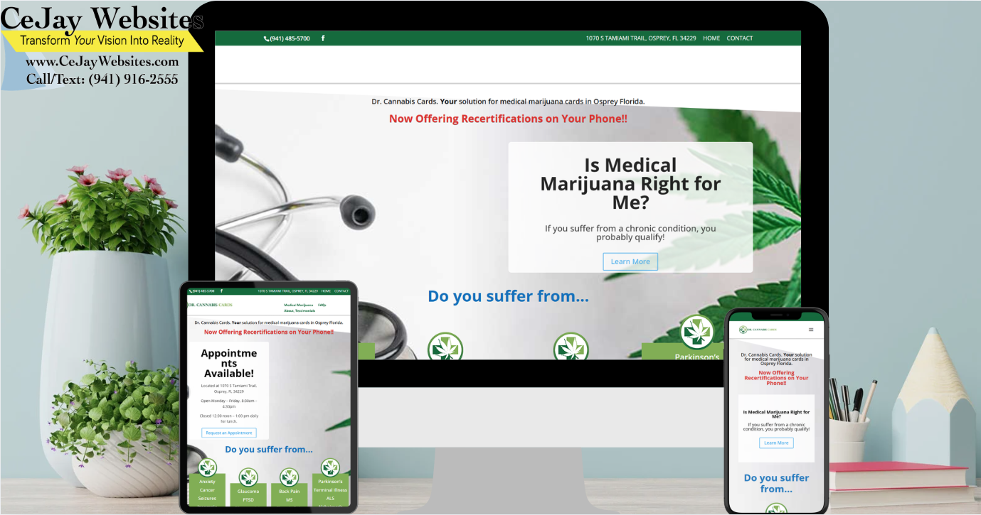A responsive medical marijuana website is displayed on a desktop, tablet, and smartphone, with contact info for CeJay Websites in the top left corner. ;part of a website strategy, design & SEO system