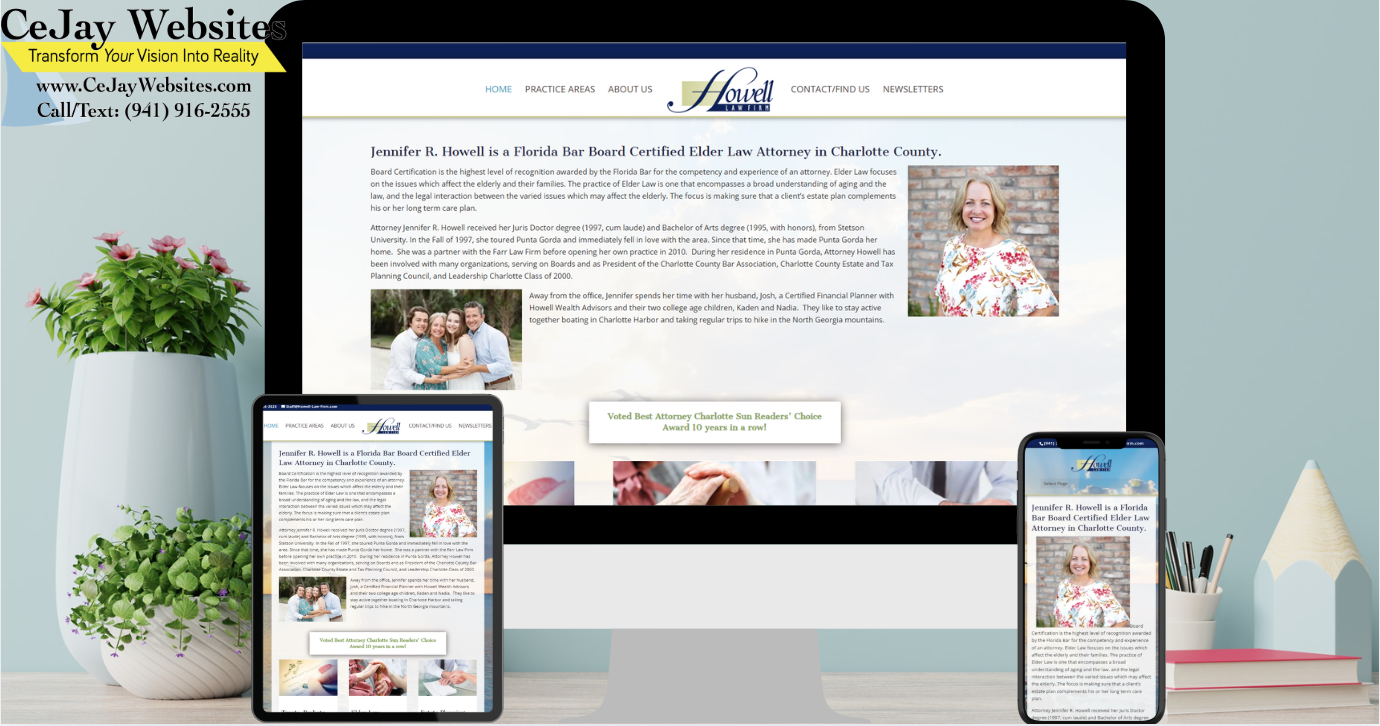 A desktop, tablet, and phone display the Howell Law Firm website; branding for CeJay Websites appears in the upper left corner. ;part of a website strategy, design & SEO system